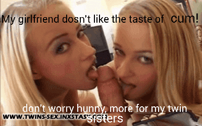 Hot C. reccomend girlfriend twin sister better with